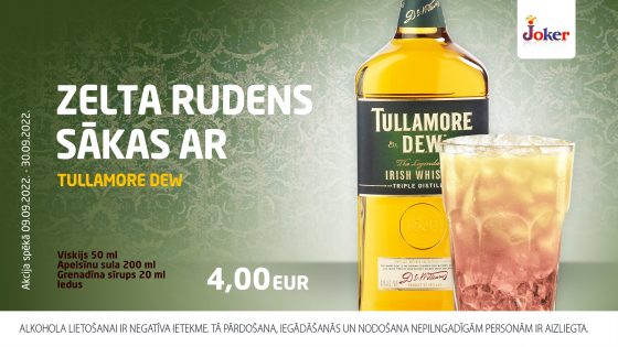Look for the autumn gold together with Tullamore Dew.