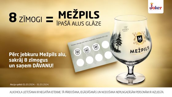 Collect 8 stamps and receive a GIFT from Mežpils beer!