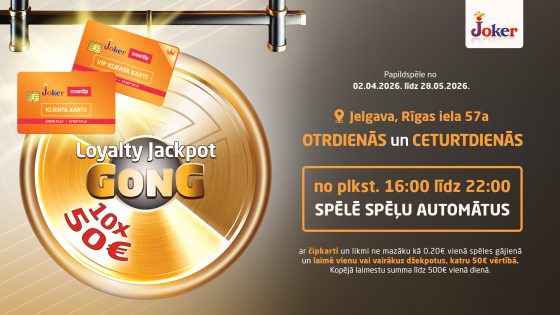 Uzsit skaļāk — uzsit GONGU! Jelgavā, Rīgas iela 57a skan visskaļāk!